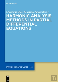 Bertrand.pt - Harmonic Analysis Methods In Partial Differential Equations