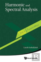 Harmonic And Spectral Analysis