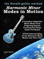 Harmonic Minor Modes In Motion - The Nocelli Guitar Method