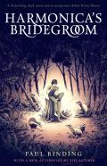 Harmonica'S Bridegroom