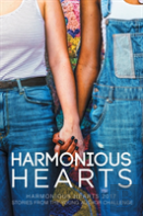Harmonious Hearts 2017 - Stories From The Young Author Challenge Volume 4
