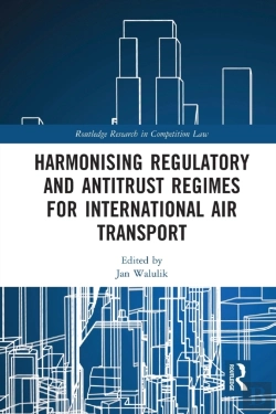 Bertrand.pt - Harmonising Regulatory And Antitrust Regimes For International Air Transport