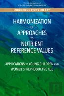 Harmonization Of Approaches To Nutrient Reference Values