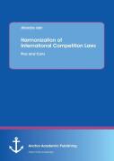 Harmonization Of International Competition Laws