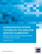 Harmonizing Power Systems In The Greater Mekong Subregion