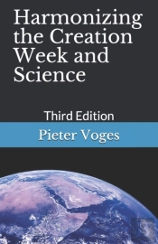 Harmonizing The Creation Week And Science