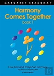 Harmony Comes Together Book 1