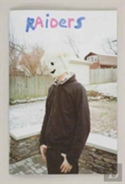 Harmony Korine - Raiders