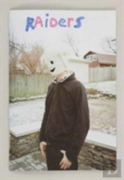Harmony Korine - Raiders