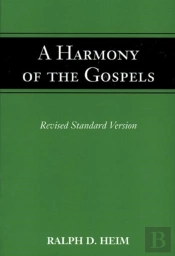 Harmony Of The Gospels