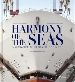 Bertrand.pt - Harmony Of The Seas ; Naissance D'Un Geant Des Mers