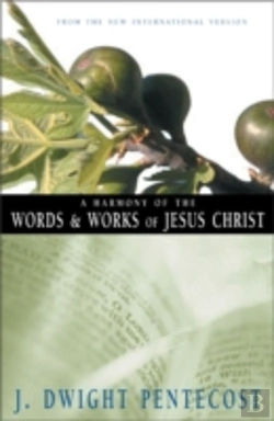 Bertrand.pt - Harmony Of The Words And Works Of Jesus Christ