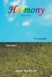 Harmony Poetic Truths: To Tranquility Fr