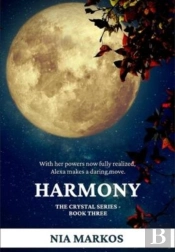 Harmony (The Crystal Series) Book Three