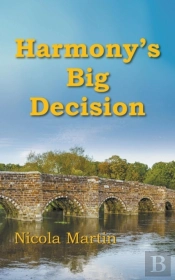 Harmony'S Big Decision
