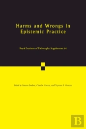 Harms And Wrongs In Epistemic Practice