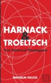 Harnack And Troeltsch