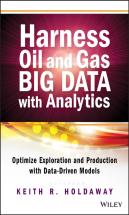 Harness Oil And Gas Big Data With Analytics