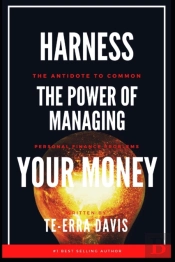Harness The Power Of Managing Your Money