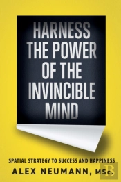 Harness The Power Of The Invincible Mind