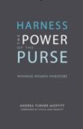Harness The Power Of The Purse: Winning Women Investors
