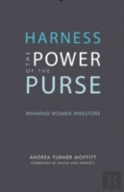 Harness The Power Of The Purse: Winning Women Investors