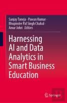 Harnessing Ai And Data Analytics In Smart Business Education