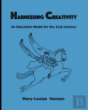 Harnessing Creativity: An Education Mode