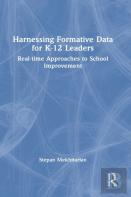 Harnessing Formative Data For K-12 Leaders