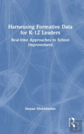 Harnessing Formative Data For K-12 Leaders