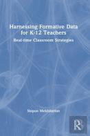 Harnessing Formative Data For K-12 Teachers