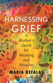 Harnessing Grief