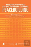 Harnessing Operational Systems Engineering To Support Peacebuilding