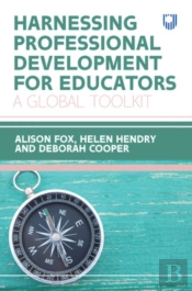 Harnessing Professional Development For Educators: A Global Toolkit