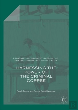 Bertrand.pt - Harnessing The Power Of The Criminal Corpse