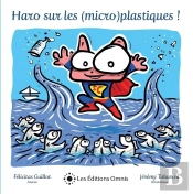 Haro Sur Les (Micro)Plastiques !