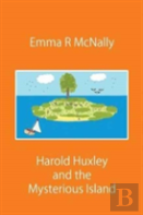 Harold Huxley And The Mysterious Island
