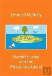 Harold Huxley And The Mysterious Island