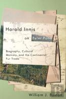 Harold Innis On Peter Pond