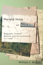 Harold Innis On Peter Pond