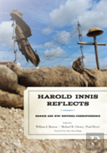 Harold Innis Reflects