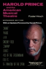 Harold Prince And The American Musical Theatre