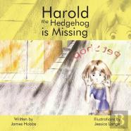 Harold The Hedgehog Is Missing