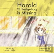 Harold The Hedgehog Is Missing