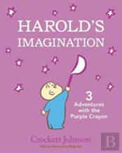 Harold'S Imagination: 3 Adventures With The Purple Crayon