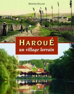 Bertrand.pt - Haroue, Un Village Lorrain