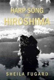 Harp Song For Hiroshima