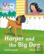 Harper And The Big Dog