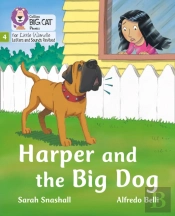 Harper And The Big Dog