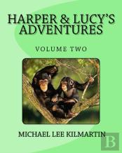 Harper & Lucy'S Stories And Adventures